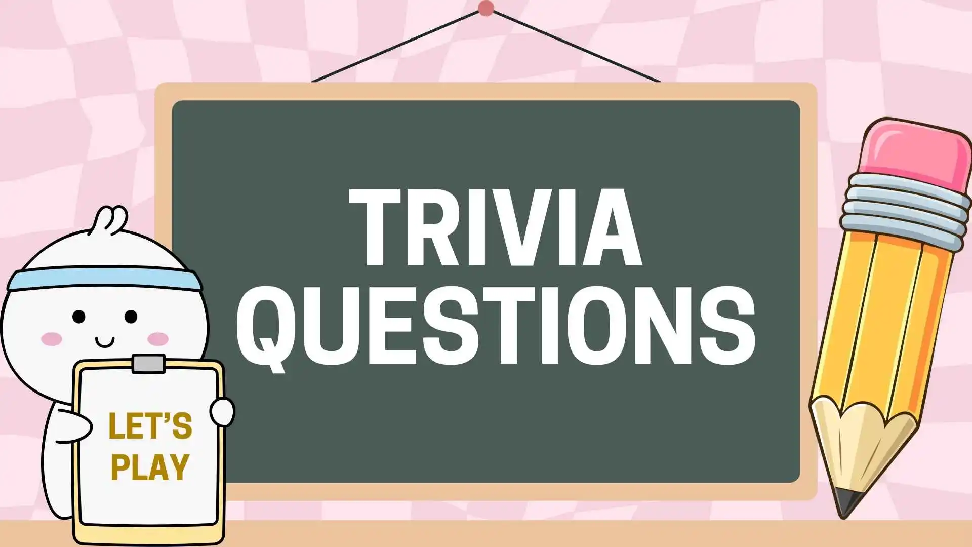 217+ Trivia Questions and Answers for Every Kind of Quiz